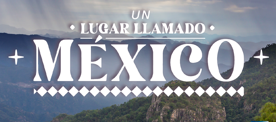 Un lugar llamado México