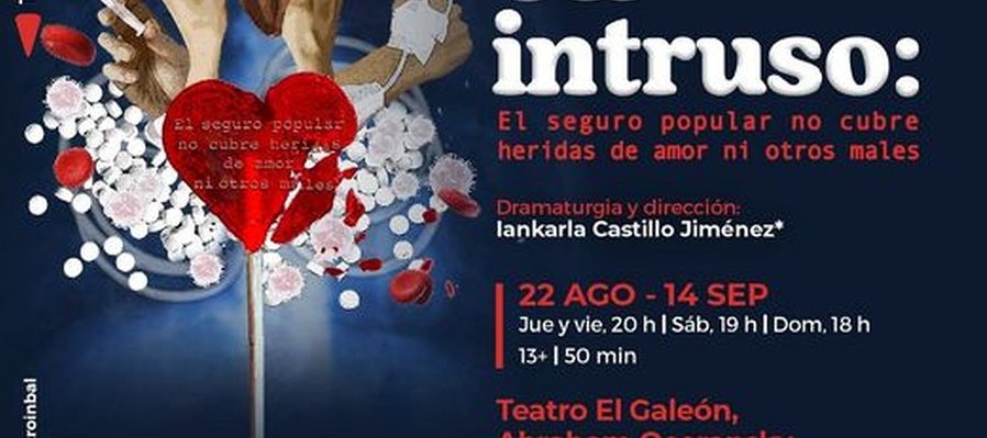Un intruso:  El seguro popular no cubre heridas de amor ni otros males
