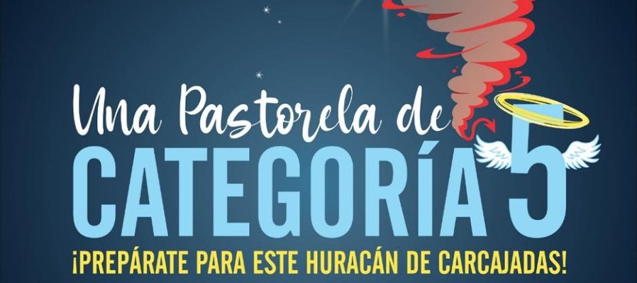 Una Pastorela de Categoría 5
