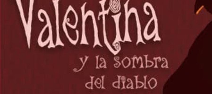 Valentina y la sombra del diablo