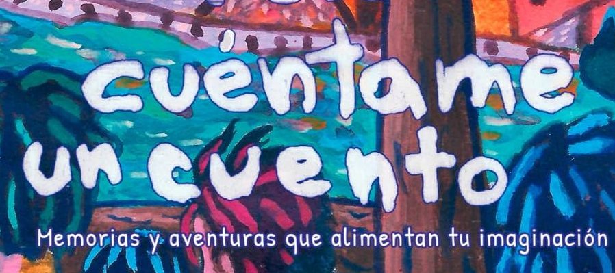Ven... Cuéntame un Cuento