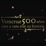 Imagen muestra de Veracruz 500 años Cara a cara con su historia