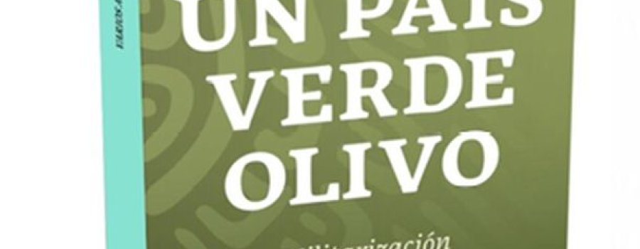 Érase un país verde olivo