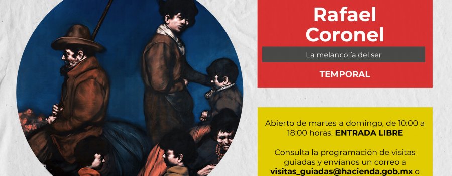 Visita guiada con taller plástico. Exposición Rafael Coronel. La melancolía del ser