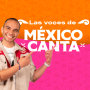 Imagen muestra de Las Voces de México Canta