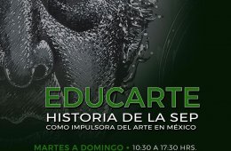 EDUCARTE "Historia de la SEP como impulsora del arte...