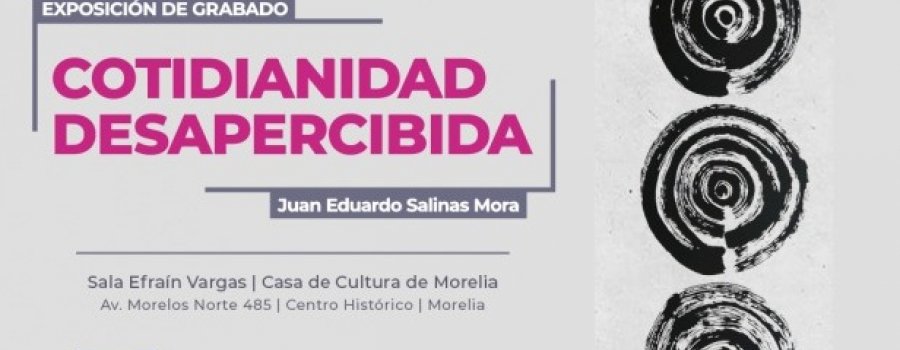 Cotidianidad Desapercibida