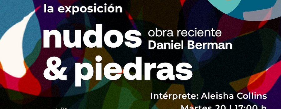 Nudos & Piedras | Visita guiada en LSM