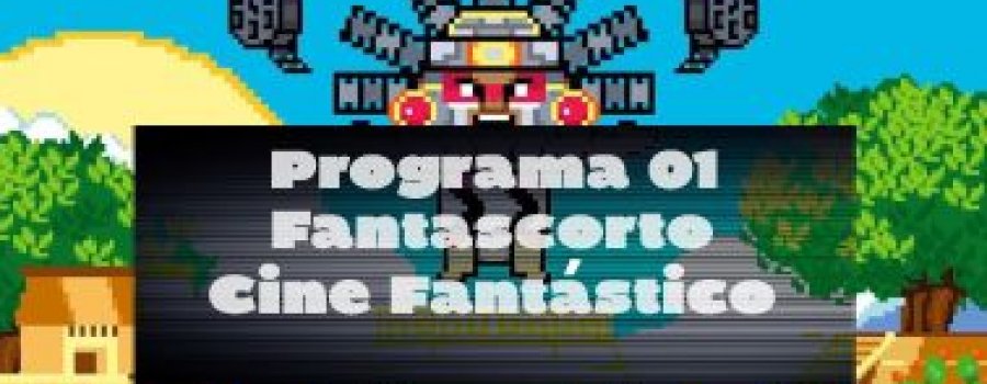 Fantascorto Cine Fantástico, Ciencia Ficción y Horror