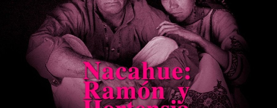 Nacahue: Ramón y Hortensia