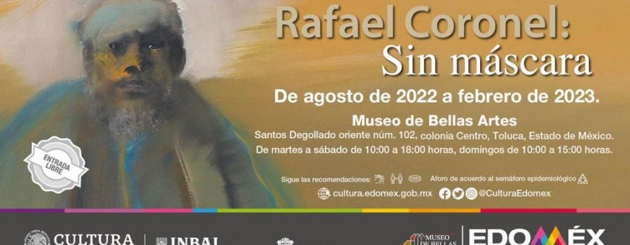 Rafael Coronel: Sin máscara