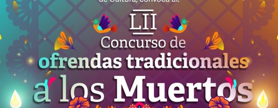 LII Concurso de altares y ofrendas a los muertos