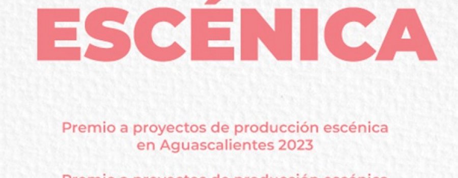 Premiación a proyectos de producción escénica