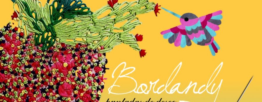 Bordandy, puntadas de deseo
