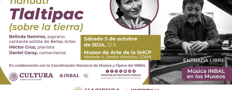 Concierto | Ciclo Música INBAL en los Museos | Recital de canto náhuatl