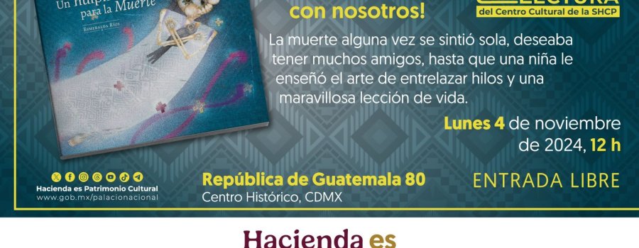 Club de lectura de la SHCP | UN HUIPIL PARA LA MUERTE