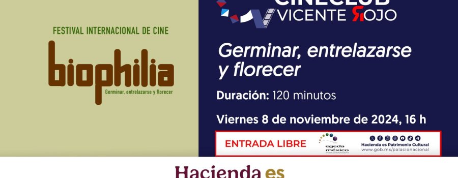 Cineclub Vicente Rojo | Festival Internacional de Cine | GERMINAR, ENTRELAZARSE Y FLORECER