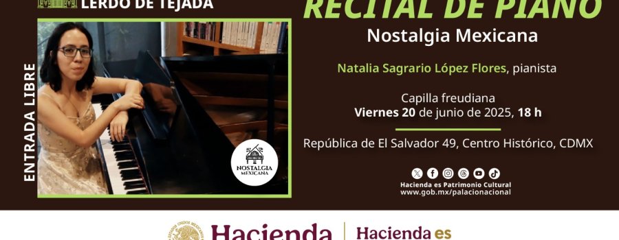 Concierto | Recital de piano | Nostalgia Mexicana