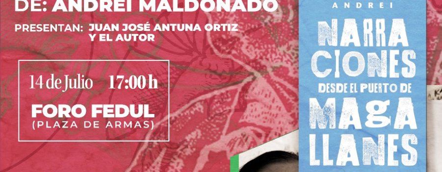"Narraciones desde el Puerto de Magallanes"