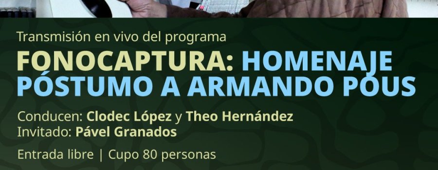 Fonocaptura: homenaje póstumo a Armando Pous