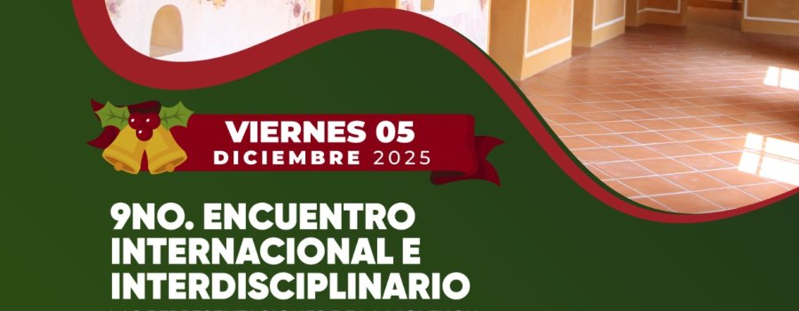 9no. encuentro internacional e interdiciplinario