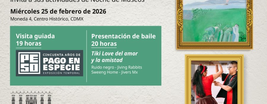 Noche de Museos | Visita guiada y Presentación de baile | 25 de febrero 2026