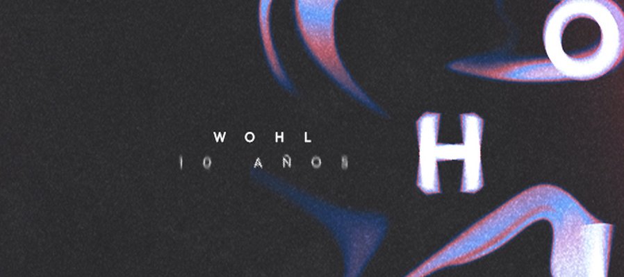Wohl 10 años