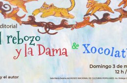 Imagen muestra de la actividad El rebozo y la Dama & Xocolatl de Honorio Robledo
