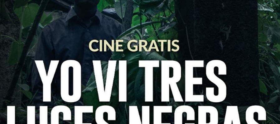 Yo vi tres luces negras
