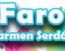 Imagen muestra del recinto Faro Carmen Serdán