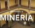 Imagen muestra del recinto Real Seminario de Minería