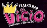 Imagen muestra del recinto Teatro Bar El Vicio (Antes El Hábito)